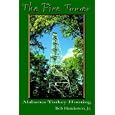 The Fire Tower: Alabama Turkey Hunting by Bob Henderson Jr
