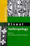 Rethinking Visual Anthropology