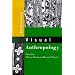 Rethinking Visual Anthropology