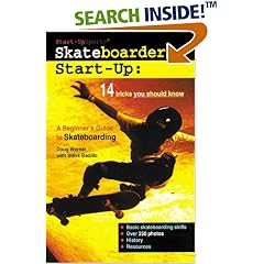 Skateboarder's Start-up: A Beginner's Guide to Skateboarding (The Sports Series)