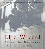After the Darkness: Reflections on the Holocaust