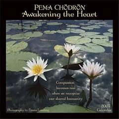Pema Chodron: Awakening the Heart