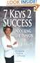 7 Keys 2 Success: Unlocking The Passion for Diversity