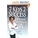 7 Keys 2 Success: Unlocking The Passion for Diversity