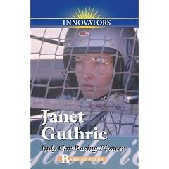 Janet Guthrie: Indy Car Racing Pioneer