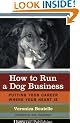 How to Run A Dog Business