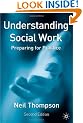 Understanding Social Work: Preparing for Practice