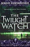 The Twilight Watch: (Night Watch 3): 3/3