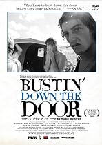 バスティン・ダウン・ザ・ドア [DVD]