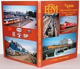 Trackside with Emd Field Representative Casey Cavanaugh, 1960-1962: