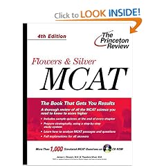 Flowers & Silver MCAT, 4th Edition (Princeton Review Series)