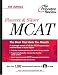 Flowers & Silver MCAT, 4th Edition (Princeton Review Series)