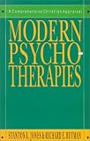 Modern Psychotherapies: A Comprehensive Christian Appraisal (Christian Association for Psychological Studies Partnership) [Hardcover] [1991] Stanton L. Jones, Richard E. Butman