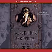 The Black Book of Secrets | [F. E. Higgins]