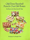 Old-Time Baseball Punch-Out Gift Boxes: Six Boxes with Matching Gift Tags (Punch-Out Gift Boxes)
