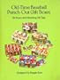 Old-Time Baseball Punch-Out Gift Boxes: Six Boxes with Matching Gift Tags