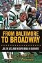 From Baltimore to Broadway: Joe, the Jets, and the Super Bowl III Guarantee