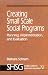 Creating Small Scale Social Programs: Planning, Implementation, and Evaluation (SAGE Human Services Guides)