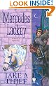 Take a Thief (Valdemar Novels)