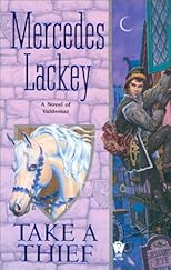 Take a Thief: A Novel of Valdemar