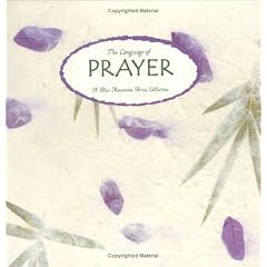 The Language of Prayer: A Blue Mountain Arts Collection