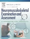 Neuromusculoskeletal Examination and Assessment: A Handbook for Therapists
