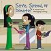 Save, Spend, Or Donate?: A Book About Managing Money (Money Matters)