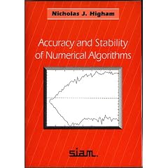 Accuracy and Stability of Numerical Algorithms