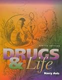 Drugs And Life