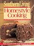 Southern Living Homestyle Cooking