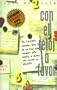 Con el reloj a favor (Spanish Edition)