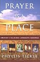 Prayer Is a Place: America's Religious Landscape Observed