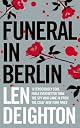 Funeral in Berlin by Len Deighton