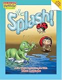 Splash!: A Kid's Curriculum Based on Max Lucado's Come Thirsty (Max Lucado's Hermie & Friends)