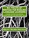 Six Traits of Writing for English Language Learners: A guide to effective writing instruction for low-proficiency ELLs