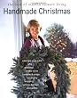 Handmade Christmas: The Best of Martha Stewart Living