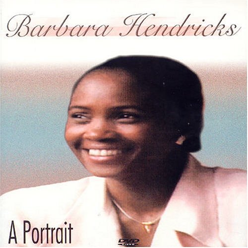 CD-Charts  DVD : Barbara Hendricks: A Portrait [Region 2]