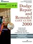 Dodge Repair and Remodel Cost Guide 2000