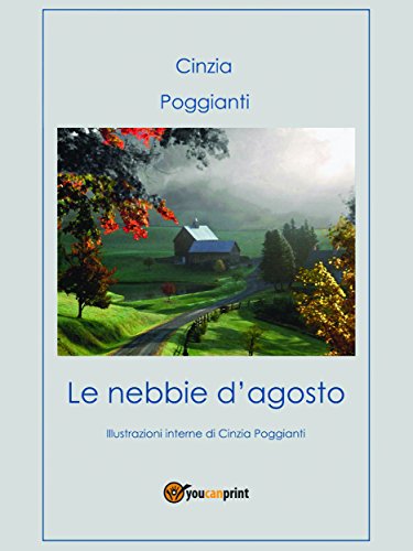 Le nebbie d'agosto (Italian Edition)