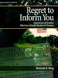 Regret to Inform You: Experiences of Families Who Lost a Family Member in Vietnam