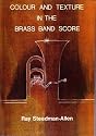 Colour and Texture in the Brass Band Score