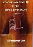Colour and Texture in the Brass Band...