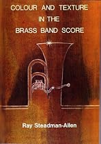 Colour and Texture in the Brass Band Score