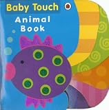 Cover of Baby Touch Animal Book by  1846467225