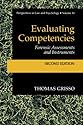 Evaluating Competencies: Forensic Assessments and Instruments (Perspectives in Law and Psychology)