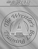 The Arsenal: The Wrestler's Training Log