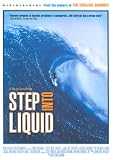 Step Into Liquid