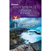 Darkwood Manor | [Jenna Ryan]