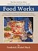 Books : Food Works