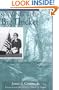Saving the Big Thicket: From Exploration to Preservation, 1685-2003 (Temple Big Thicket Series)